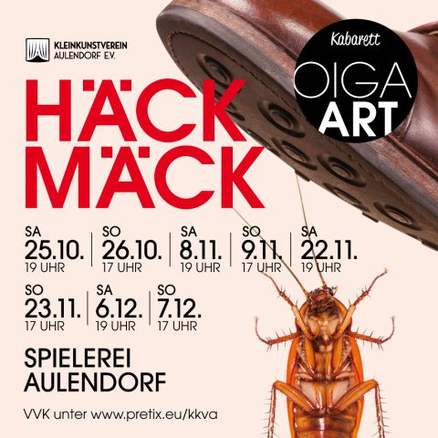 Kabarett OIGAART - Häck Mäck!